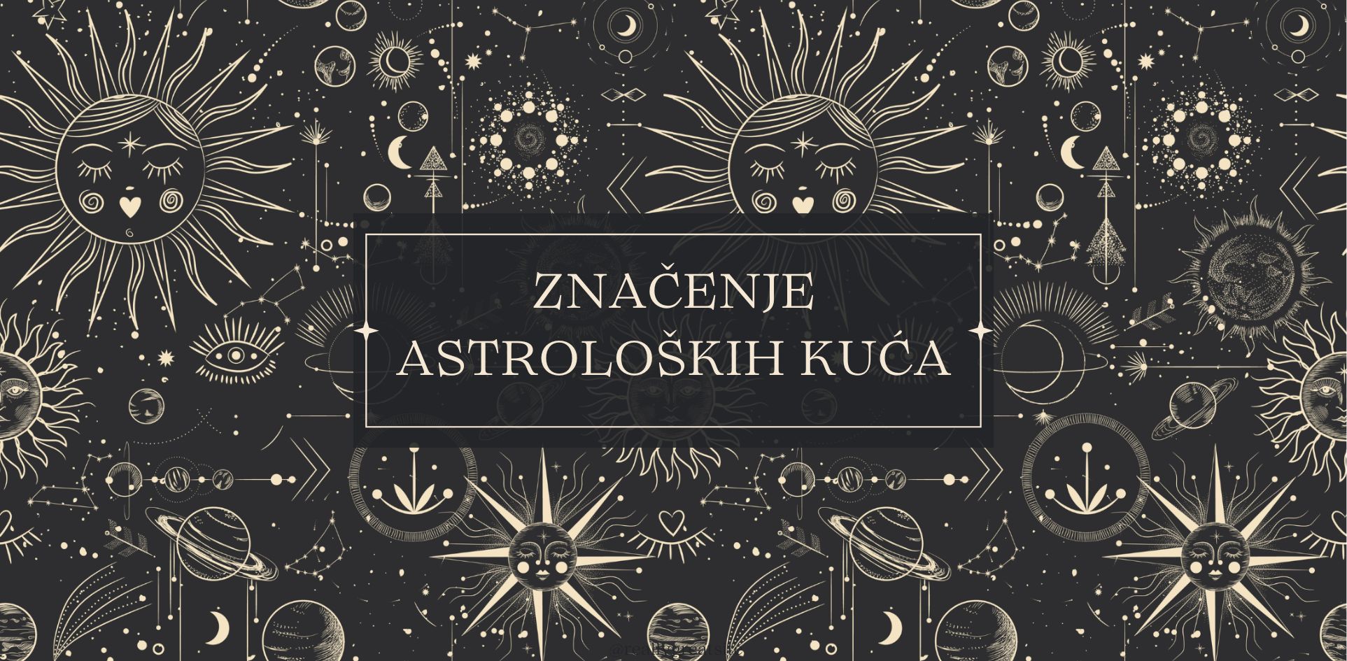 You are currently viewing Značenje astroloških kuća